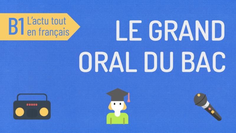 Le grand oral du bac