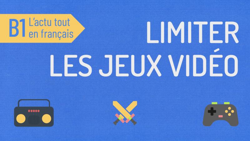 Limiter les jeux vidéo