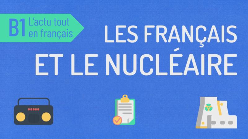 Les Français et le nucléaire
