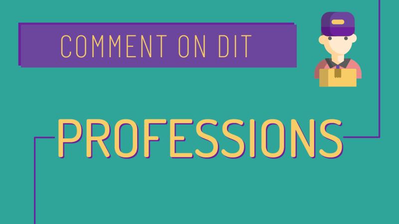 Comment on dit : les métiers, les professions en français