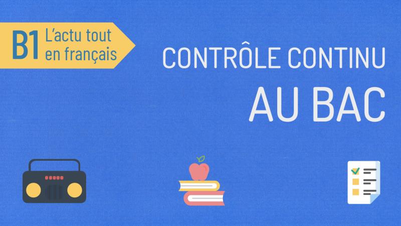 Le contrôle continu au bac 2020