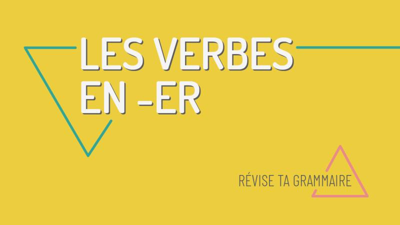 Les verbes en ER à une base