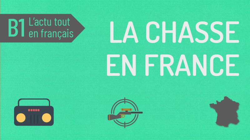 La chasse en France
