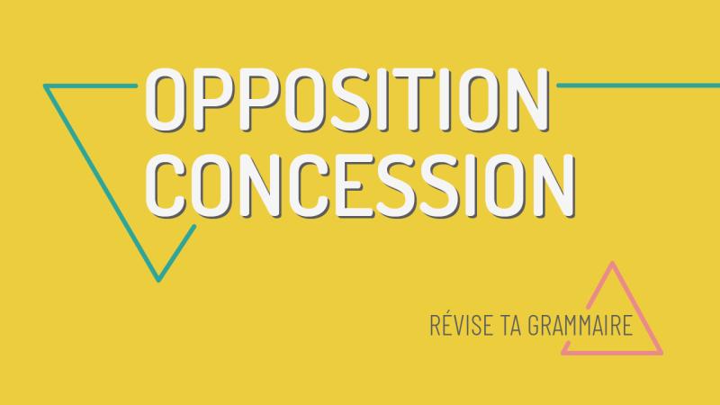 Opposition et concession