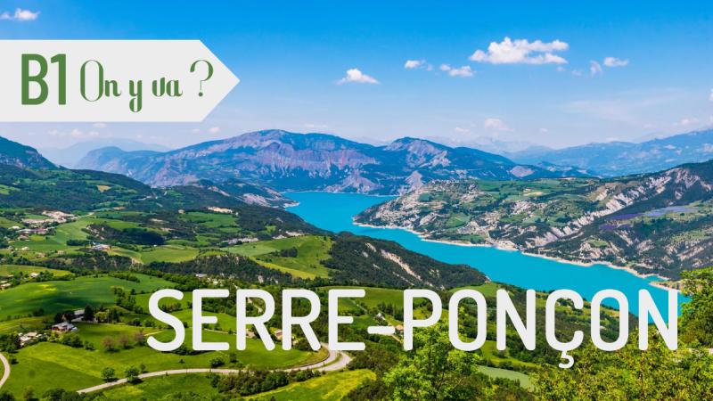 On y va ? Le lac de Serre-Ponçon