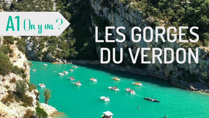 On y va ? Les Gorges du Verdon