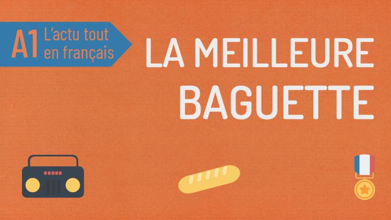 La meilleure baguette de Paris