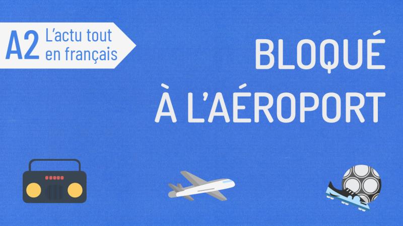 Un footballeur bloqué à l'aéroport