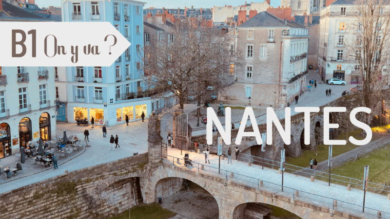 On y va #9 : Nantes
