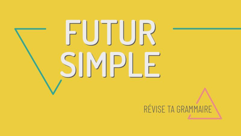 Le futur simple