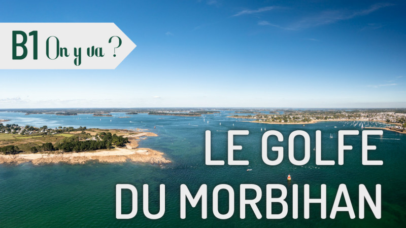 Le Golfe du Morbihan