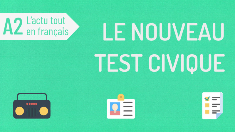 Le nouveau test civique
