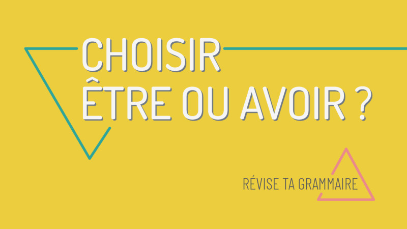 Choisir être ou avoir ?
