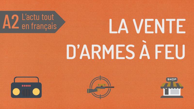 La vente d'armes à feu