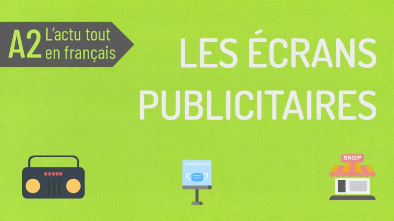 Les écrans publicitaires